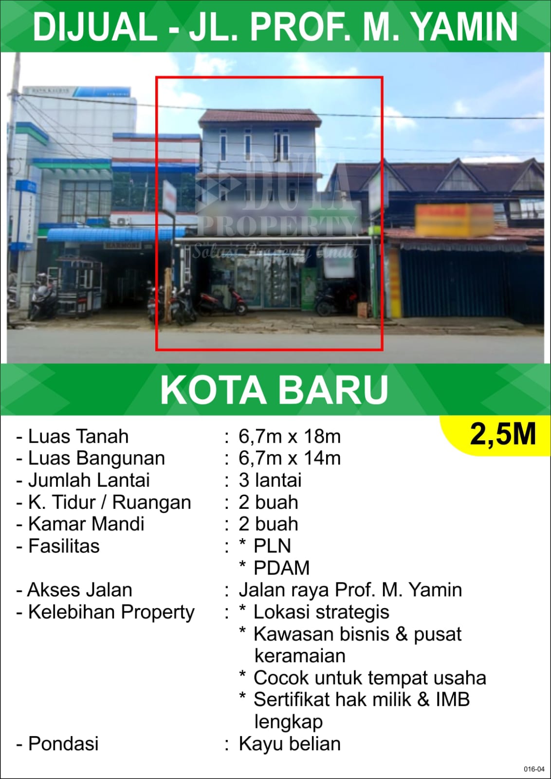 Dijual Ruko 3 lantai Jl. Prof M Yamin - Pontianak Selatan